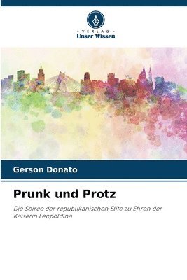 bokomslag Prunk und Protz