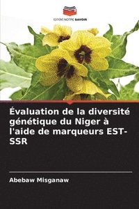 bokomslag valuation de la diversit gntique du Niger  l'aide de marqueurs EST-SSR