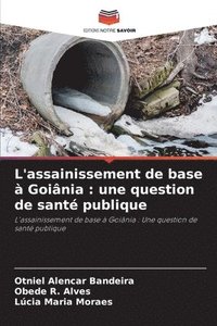 bokomslag L'assainissement de base  Goinia