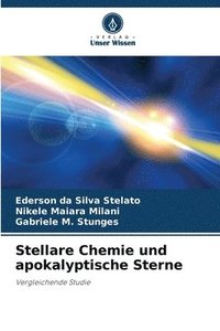 bokomslag Stellare Chemie und apokalyptische Sterne