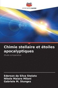 bokomslag Chimie stellaire et étoiles apocalyptiques