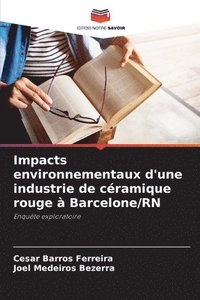 bokomslag Impacts environnementaux d'une industrie de céramique rouge à Barcelone/RN