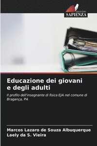 bokomslag Educazione dei giovani e degli adulti