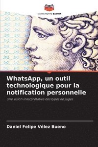 bokomslag WhatsApp, un outil technologique pour la notification personnelle