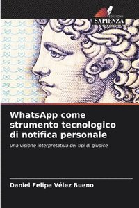 bokomslag WhatsApp come strumento tecnologico di notifica personale