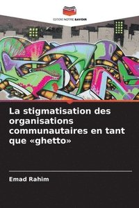 bokomslag stigmatisation des organisations communautaires en tant que ghetto