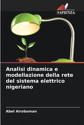 bokomslag Analisi dinamica e modellazione della rete del sistema elettrico nigeriano