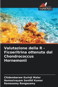 bokomslag Valutazione della R - Ficoeritrina ottenuta dal Chondrococcus Hornemonii