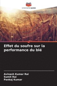 bokomslag Effet du soufre sur la performance du blé