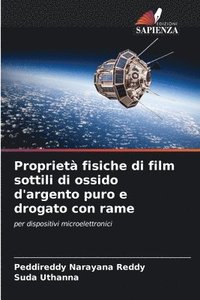 bokomslag Propriet fisiche di film sottili di ossido d'argento puro e drogato con rame