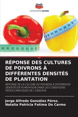 bokomslag Rponse Des Cultures de Poivrons  Diffrentes Densits de Plantation