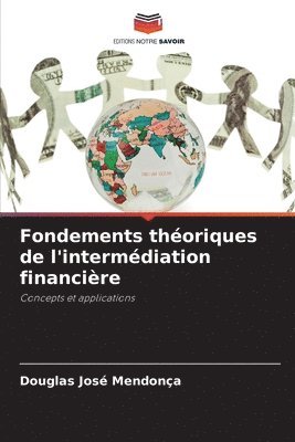 bokomslag Fondements théoriques de l'intermédiation financière