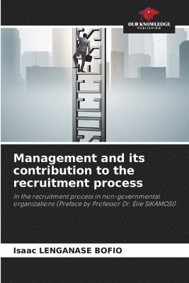 bokomslag Management and its contribution to the recruitment process