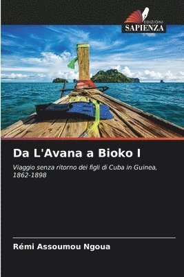 bokomslag Da L'Avana a Bioko I