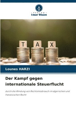 bokomslag Der Kampf gegen internationale Steuerflucht