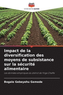 bokomslag Impact de la diversification des moyens de subsistance sur la scurit alimentaire