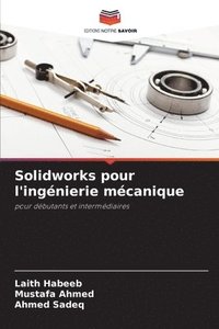 bokomslag Solidworks pour l'ingénierie mécanique