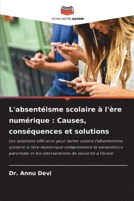 L'absentéisme scolaire à l'ère numérique: Causes, conséquences et solutions 1