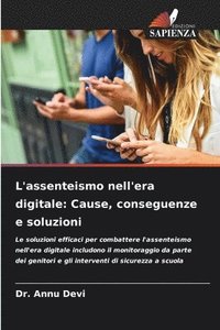 bokomslag L'assenteismo nell'era digitale: Cause, conseguenze e soluzioni