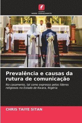 bokomslag Prevalência e causas da rutura de comunicação