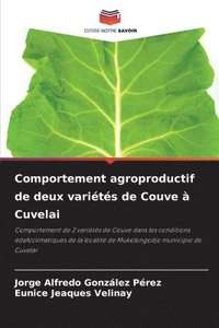 bokomslag Comportement agroproductif de deux varits de Couve  Cuvelai