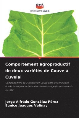 bokomslag Comportement agroproductif de deux variétés de Couve à Cuvelai