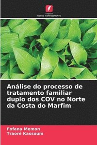 bokomslag Análise do processo de tratamento familiar duplo dos COV no Norte da Costa do Marfim