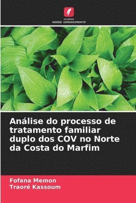 bokomslag Anlise do processo de tratamento familiar duplo dos COV no Norte da Costa do Marfim