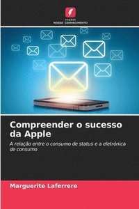 bokomslag Compreender o sucesso da Apple