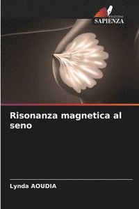 bokomslag Risonanza magnetica al seno