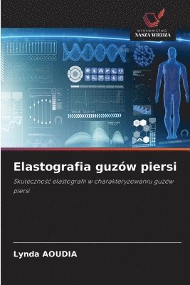 bokomslag Elastografia guzw piersi