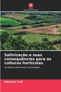 bokomslag Salinização e suas consequências para as culturas hortícolas