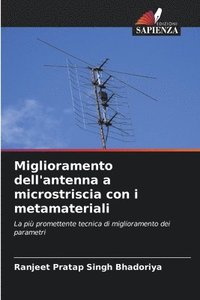 bokomslag Miglioramento dell'antenna a microstriscia con i metamateriali