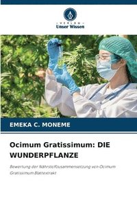 bokomslag Ocimum Gratissimum: Die Wunderpflanze