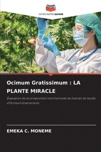 bokomslag Ocimum Gratissimum: La Plante Miracle