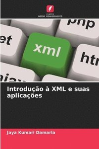 bokomslag Introdução à XML e suas aplicações