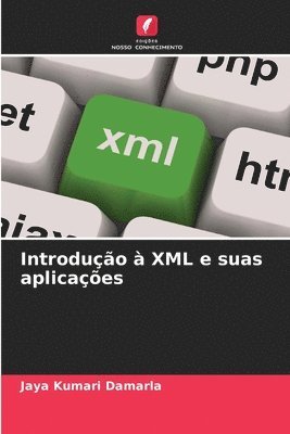 bokomslag Introduo  XML e suas aplicaes