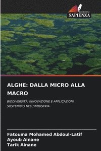 bokomslag Alghe: Dalla Micro Alla Macro