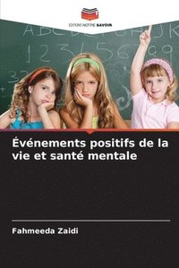 bokomslag Événements positifs de la vie et santé mentale