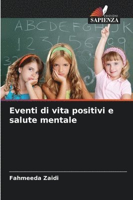 Eventi di vita positivi e salute mentale 1