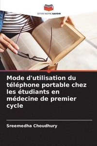 bokomslag Mode d'utilisation du téléphone portable chez les étudiants en médecine de premier cycle