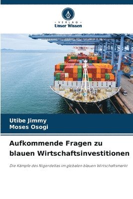 Aufkommende Fragen zu blauen Wirtschaftsinvestitionen 1