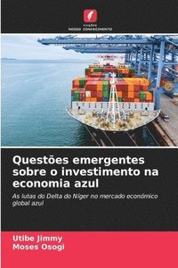 bokomslag Questes emergentes sobre o investimento na economia azul