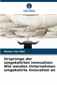 bokomslag Ursprnge der umgekehrten Innovation