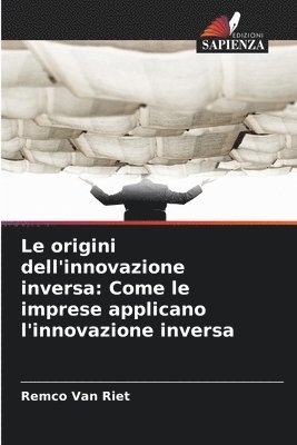 bokomslag Le origini dell'innovazione inversa