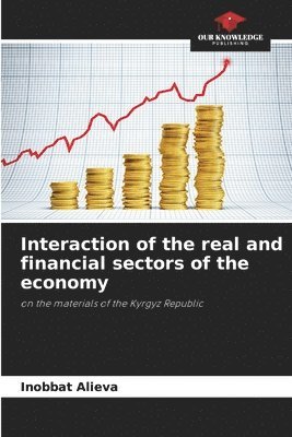 Interaction of the real and financial sectors of the economy 1