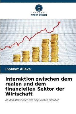 bokomslag Interaktion zwischen dem realen und dem finanziellen Sektor der Wirtschaft