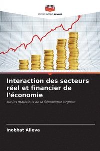 bokomslag Interaction des secteurs réel et financier de l'économie