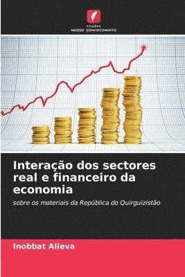 bokomslag Interação dos sectores real e financeiro da economia