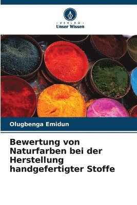 bokomslag Bewertung von Naturfarben bei der Herstellung handgefertigter Stoffe